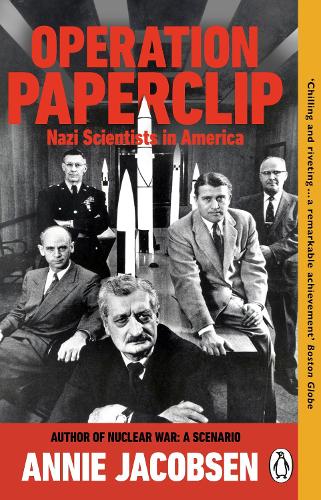 Operation Paperclip: Nazi Scientists in America