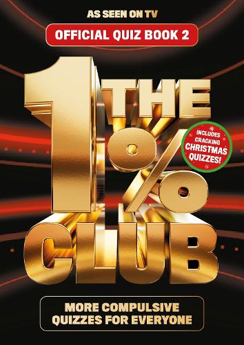 1% Club Book 2, The: The Addictive Quiz for all the Family
