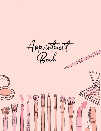  Appointment Book: Large Notebook Diary (Undated - Start Any Time) with 15 Minute Time Slots, 6...