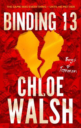 Binding 13: Epic, emotional and addictive romance from the internationally bestselling phenomenon