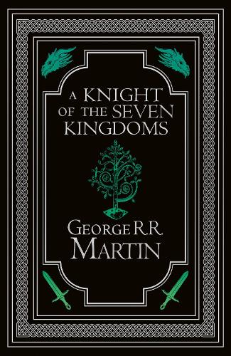 Knight of the Seven Kingdoms Collector�s Edition, A