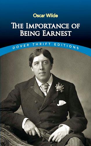 Importance of Being Earnest, The