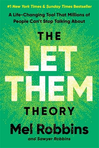Let Them Theory, The: A Life-Changing Tool That Millions of People Can�t Stop Talking About